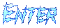 enter